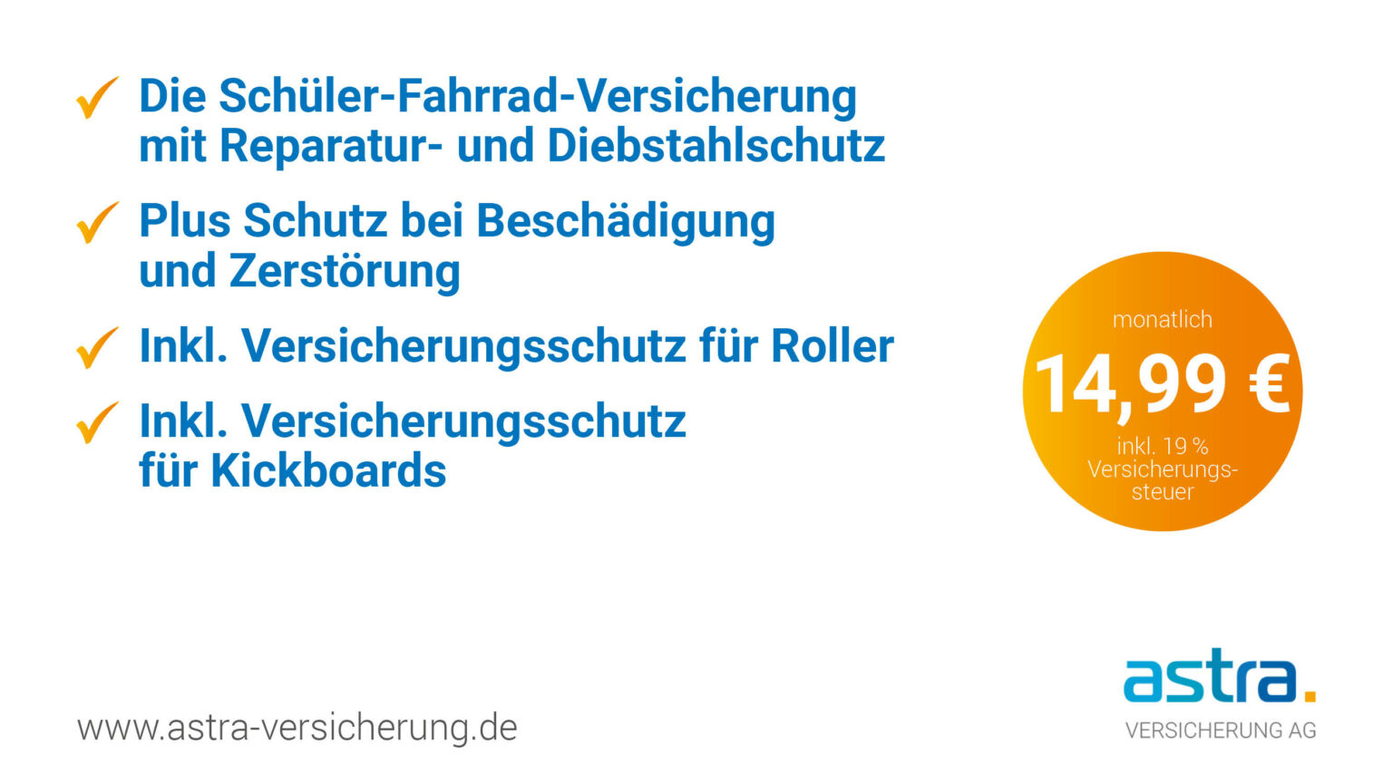 Die Fahrradversicherung für Schüler astra Versicherung AG